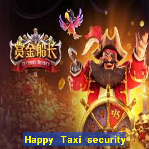 Happy Taxi security password road road 96